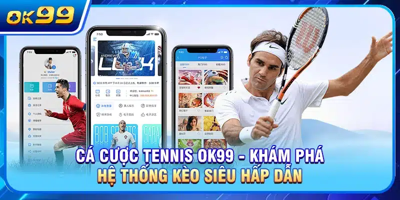 Cá Cược Tennis