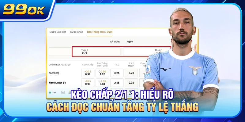 Kèo Chấp 1 1/2