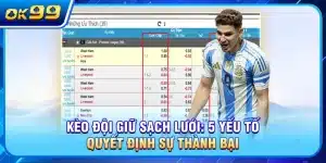 Kèo Đội Giữ Sạch Lưới